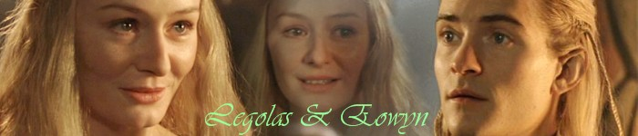 Legolas & Eowyn