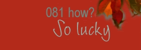 Challenge: So lucky