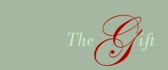 The Gift