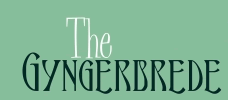 The gyngerbrede