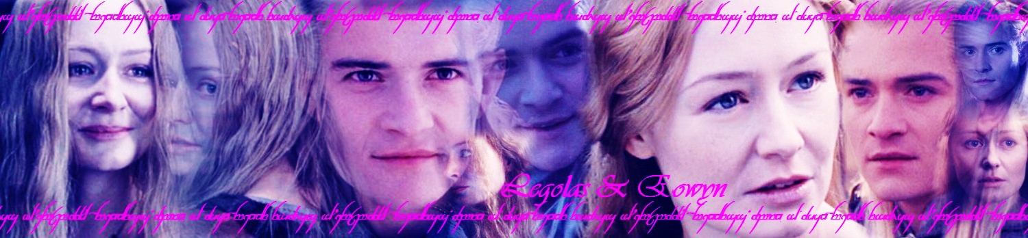 Legolas & Eowyn